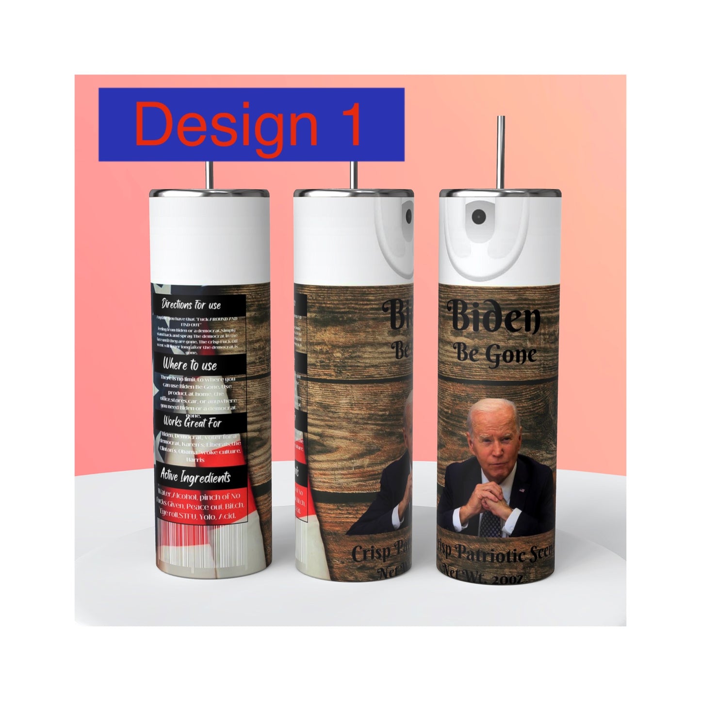 Biden Be Gone Tumbler 20oz Skinny Straight Tumbler drinkware-with straw -water bottle -coffee mug cup travel tumbler Stainless Steel