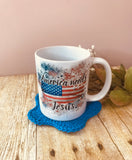 Coffee Mug “America needs Jesus ” red, white and blue cup