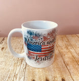 Coffee Mug “America needs Jesus ” red, white and blue cup