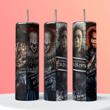 Scary movies characters Tumbler 20oz Skinny Straight Tumbler drinkware-with straw -water bottle -coffee mug cup travel tumbler Stainless Steel Halloween