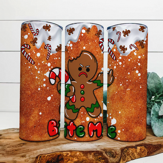 Gingerbread Man Christmas Tumbler 20oz Skinny Straight Tumbler drinkware-with straw -water bottle -coffee mug cup travel tumbler Stainless Steel -bite me funny