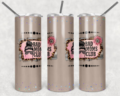 Bad Moms Club 20oz Skinny Tumbler custom drinkware - with straw Stainless Steel Cup
