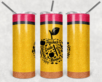Glitter Pencil Teacher 20oz Skinny Tumbler custom drinkware - with straw - Stainless Steel cup