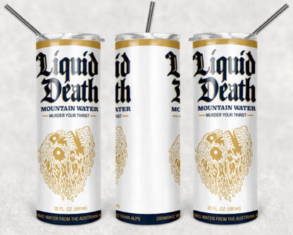 Liquid Death 20oz Skinny Tumbler custom drink wear - with straw - Stainless Steel cup
