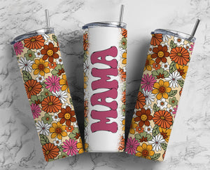 Mama Tumbler Retro Flowers 20oz Skinny Straight Tumbler drinkware-with straw -water bottle -coffee mug cup travel tumbler