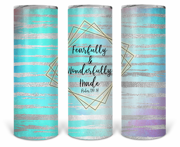 Fearfully And Wonderfully Made 20oz Skinny Tumbler custom drinkware - with straw - Stainless Steel cup Psalms 139:14