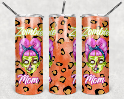 Zombie Mom 20oz Skinny Tumbler custom drinkware - with straw Stainless Steel Cup