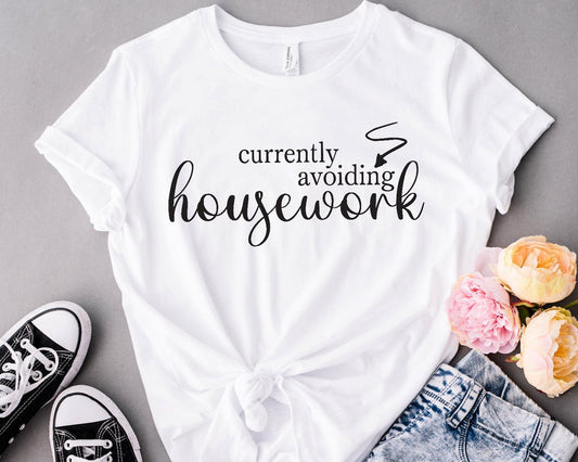 Currently Avoiding Housework White Tee T-Shirt - Ladies Shirt - graphic t-shirt - Cotton