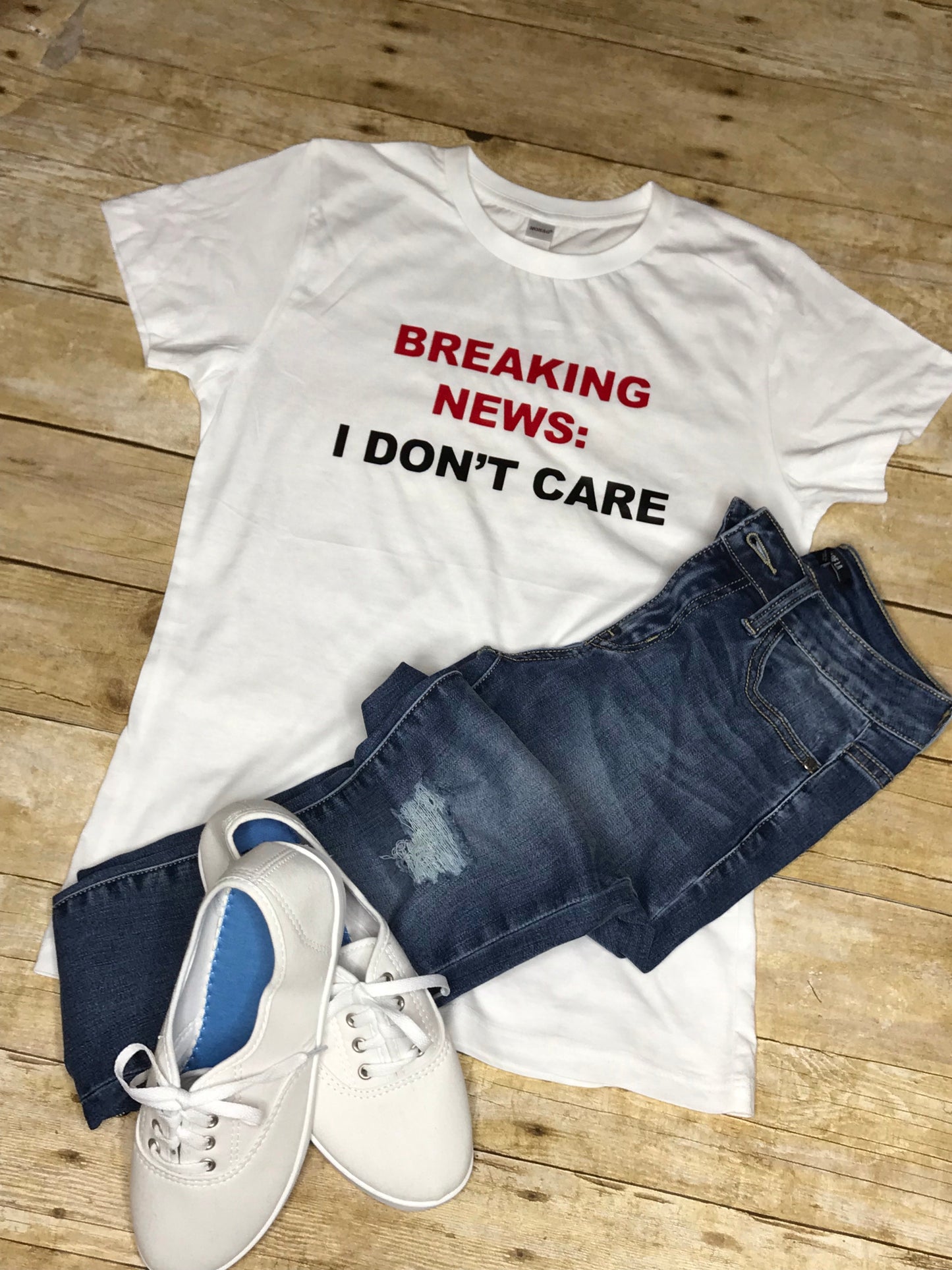 “Breaking News: I Don’t Care” Tee -Ladies shirt - Top - Funny saying graphic T-shirt