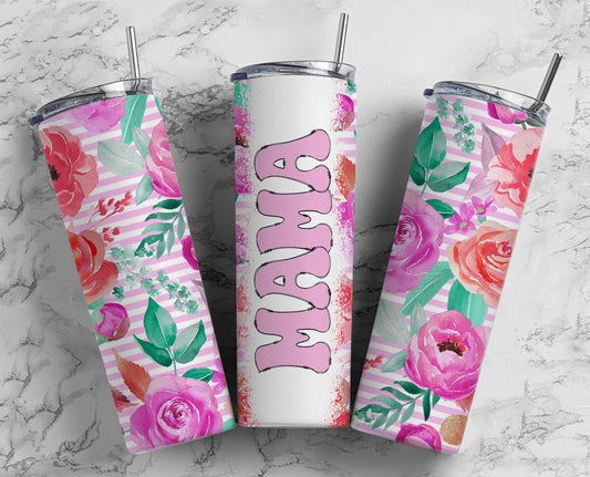 Mama Tumbler Pink Flowers 20oz Skinny Straight Tumbler drinkware-with straw -water bottle -coffee mug cup travel tumbler