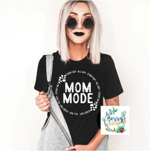 Mom Mode Tee - Unisex T-Shirt - Ladies Black Color shirt - Graphic t-shirt - Women's top